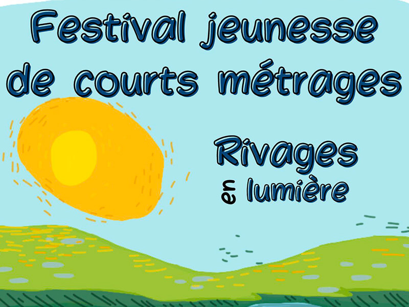 Festival « Rivages en lumière »